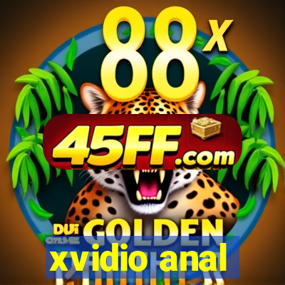 xvidio anal
